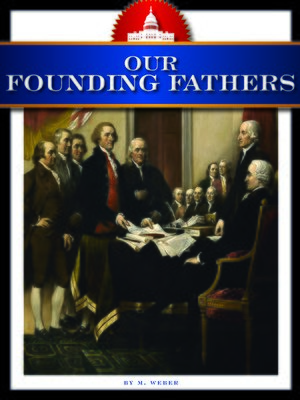 cover image of Our Founding Fathers